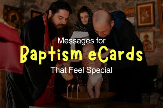 Messages for Baptism eCards That Feel Special