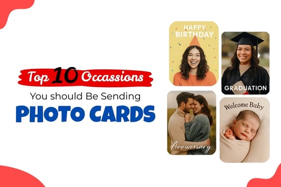 Top 10 Occasions You Should Be Sending Photo Cards
