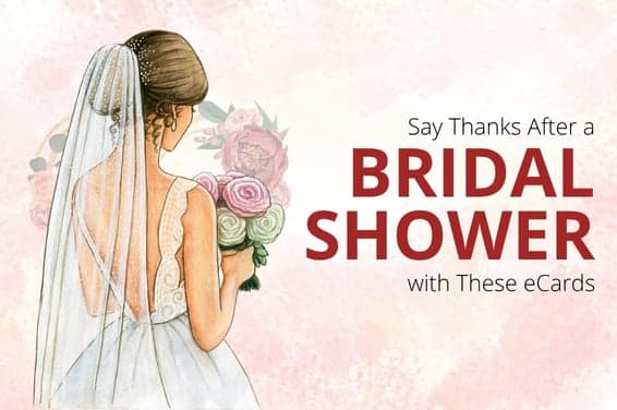 Bridal Shower Thank You Wording: 86 Examples for Every Guest