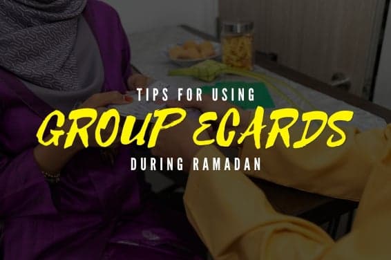 Ramadan Group eCard Tips: Etiquette, Timing and Design